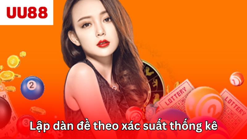 Phương pháp lập dàn đề theo xác suất thống kê