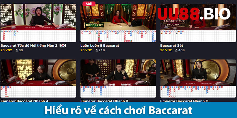 Cách chơi Baccarat - Bí quyết giúp chiến thắng liên tiếp từ các phương pháp hiện đại